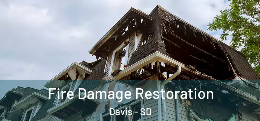  Fire Damage Restoration Davis - SD