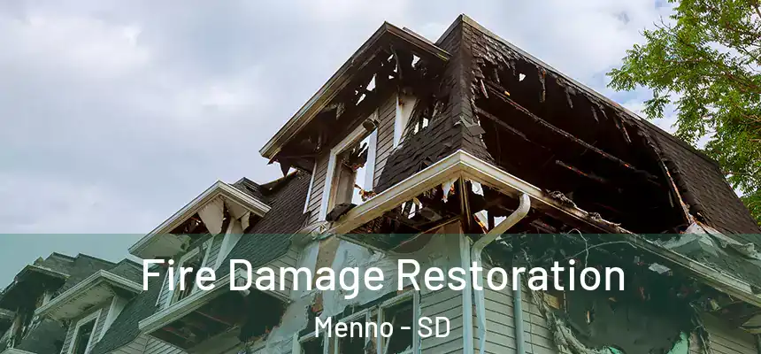  Fire Damage Restoration Menno - SD
