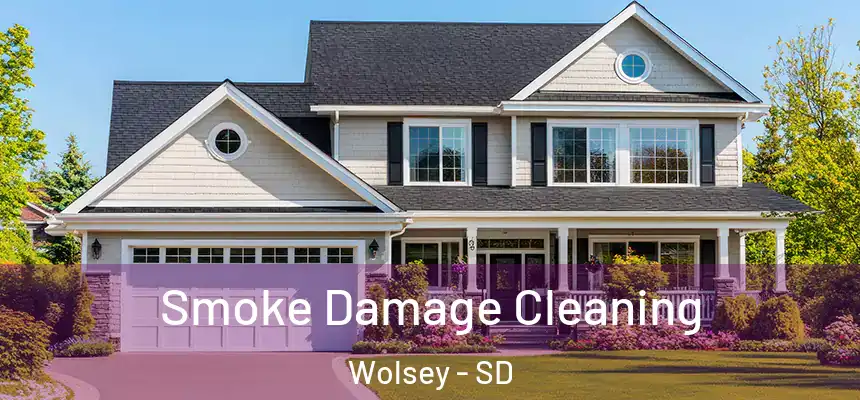 Smoke Damage Cleaning Wolsey - SD