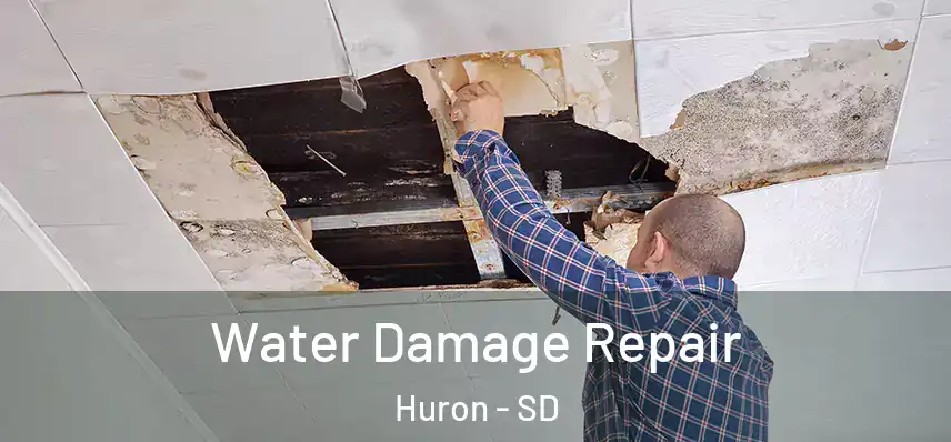Water Damage Repair Huron - SD